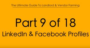 Pt.9 LinkedIn and Facebook Profiles