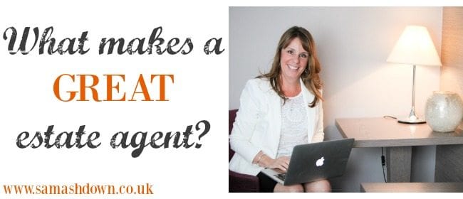 What makes a GREAT estate agent